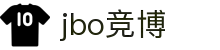 JBO官网|jbo电子竞技赛事平台